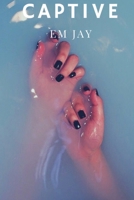 Captive B096TRVS6N Book Cover
