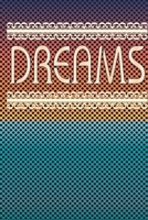 Dreams B083XVYW4G Book Cover