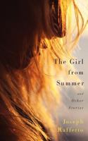 The Girl from Summer and Other Stories 0615751431 Book Cover