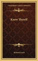 Know Thyself 0871590778 Book Cover