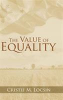 The Value of Equality 1524669520 Book Cover