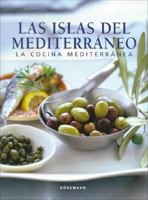 Islas del Mediterraneo, Las - La Cocina Mediterranea 3833125934 Book Cover