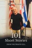 101 Short Stories: From the prision cell 1685701167 Book Cover
