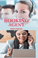 Booking Agent B0F5FYG49B Book Cover