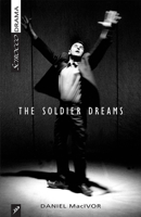 The Soldier Dreams 1896239269 Book Cover