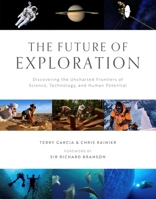 The Future of Exploration: 1647229170 Book Cover