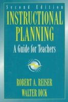 Instructional Planning: A Guide for Teachers (2nd Edition) 0205166148 Book Cover