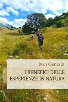 I benefici delle esperienze in natura 1795503866 Book Cover