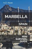 Marbella Mini Survival Guide 1721515216 Book Cover