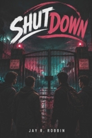 SHUTDOWN B0H3DBXKHP Book Cover