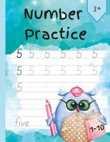 Practice Number 1-10: For Kindergarten and Preschool B0B1486274 Book Cover