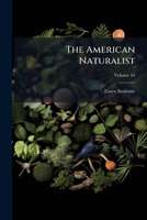 The American Naturalist; Volume 44 1144337135 Book Cover