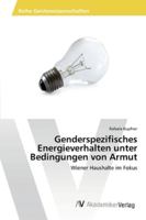 Genderspezifisches Energieverhalten Unter Bedingungen Von Armut 363946284X Book Cover