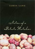 Notes of a Potato Watcher (Texas a&M Agriculture Series, 4) 1585441546 Book Cover
