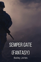 Semper GATE (Fantasy) (Spanish Edition) B0DPT9RZJJ Book Cover