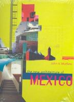 New Architecture of Mexico 1876907843 Book Cover
