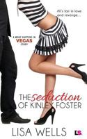 The Seduction of Kinley Foster 1682811875 Book Cover