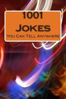 1001 Jokes: You Can Tell Anywhere 1492909351 Book Cover