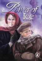 River of Ice (Cover-To-Cover Books) 0789153920 Book Cover