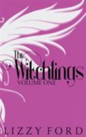 The Witchlings (Volume One) 2012-2017: Five Year Anniversary Edition 1623783364 Book Cover