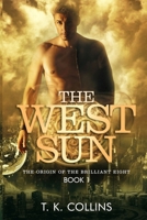 The West Sun: The Origin of the brilliant eight B09DN1J6H7 Book Cover
