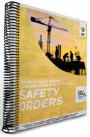 Cal OSHA Construction & Electrical Safety Orders June 2021 1952160995 Book Cover