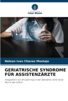 Geriatrische Syndrome Für Assistenzärzte (German Edition) 6207845382 Book Cover