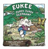 Eukee the Jumpy Jumpy Elephant 1886941750 Book Cover