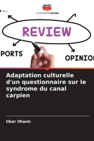 Adaptation culturelle d'un questionnaire sur le syndrome du canal carpien (French Edition) 6209540473 Book Cover