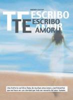 Te Escribo, Amor 1425101682 Book Cover
