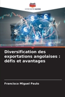 Diversification des exportations angolaises: défis et avantages (French Edition) 6207957741 Book Cover