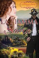 La Fiamma Sacra: The Sacred Flame 1719345058 Book Cover
