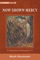 Now Shown Mercy (Lectio Sacra) 1725295504 Book Cover