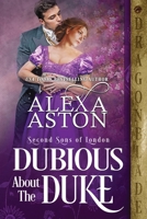 Dubious About The Duke 1958098515 Book Cover