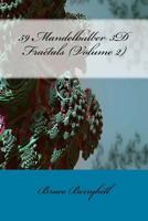 59 Mandelbulber 3D Fractals: 1729550754 Book Cover