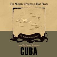 Cuba (World's Political Hot Spots) 1246424509 Book Cover