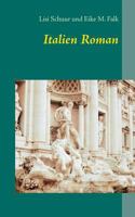 Italien Roman 3744835898 Book Cover