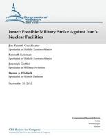 Israel: Possible Military Strike Against Iran's Nuclear Facilities 1490488197 Book Cover