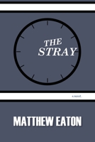 The Stray 1949381250 Book Cover