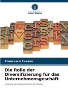 Die Rolle der Diversifizierung für das Unternehmensgeschäft 6205700026 Book Cover