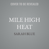 Mile High Heat B0GGDNSVLX Book Cover