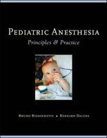 Pediatric Anesthesia: Principles and Practice 0071354549 Book Cover