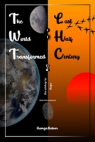 The World Transformed: Last Half Century B0BYR86JDR Book Cover