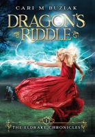 Dragon's Riddle 0993847110 Book Cover