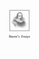 Essayes: Religious Meditations. Places of Perswasion and Disswasion. Seene and Allowed B098RYWZJ4 Book Cover