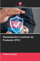 Planeamento e Controlo da Produção (PPC) (Portuguese Edition) 6209406092 Book Cover
