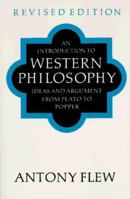 Introduction to Western Philosophy: Ideas and Argument from Plato to Popper 0500270139 Book Cover