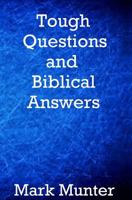 Tough Questions and Biblical Answers 154976330X Book Cover