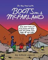 On the Trail with Boots McFarland: Volume 1 1721095489 Book Cover