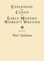 Expanding the Canon of Early Modern Womens Writing 1443823228 Book Cover